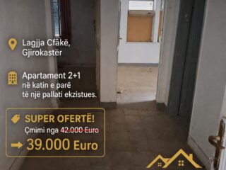 Shitet apartament 2+1, në katin e parë të një pallati ekzistues. 📍 Lagjja Cfakë, Gjirokastër